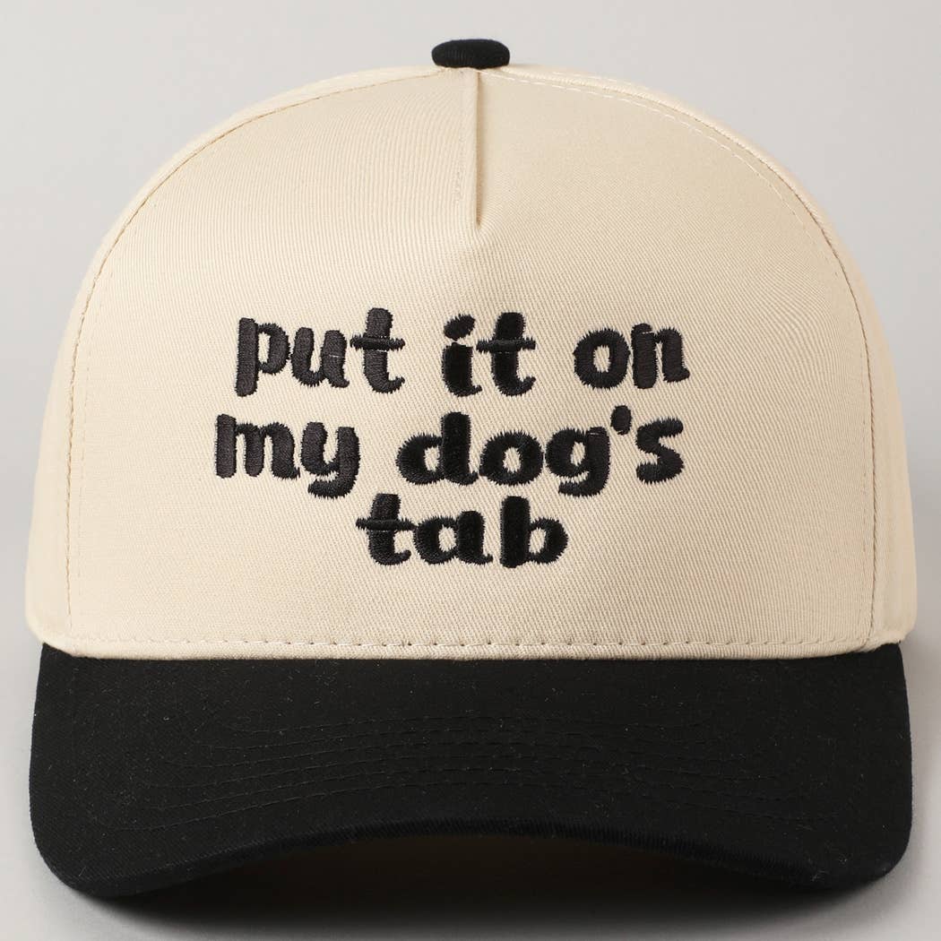 Fashion City - Put it on my dog's tab Two Tone Trucker Hat