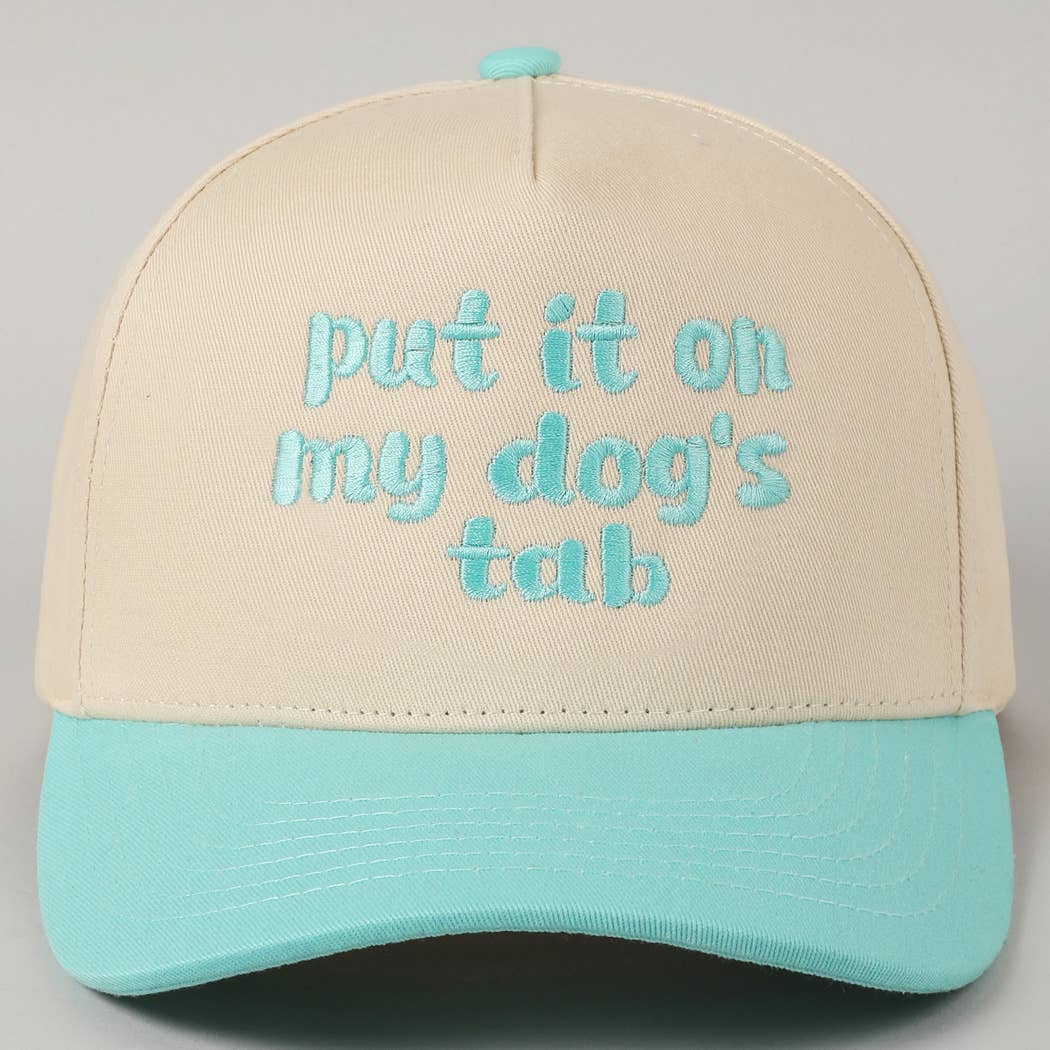 Fashion City - Put it on my dog's tab Two Tone Trucker Hat