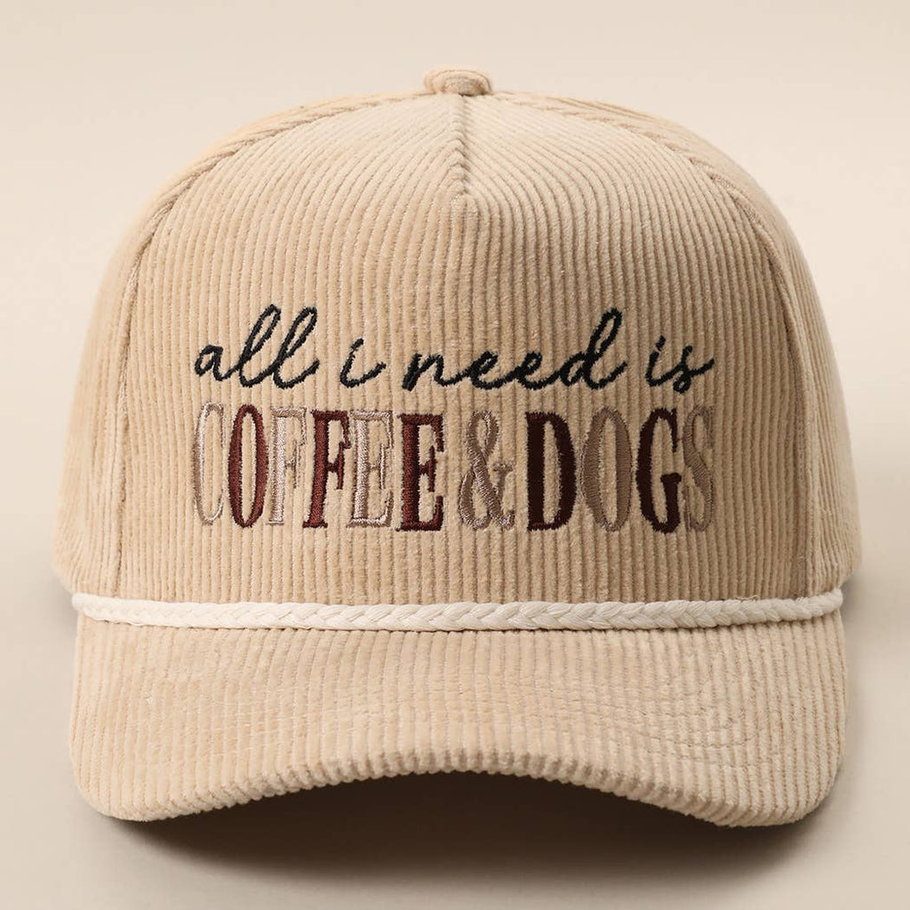 Fashion City - All I Need Is Coffee & Dogs Corduroy Rope Trucker Hat