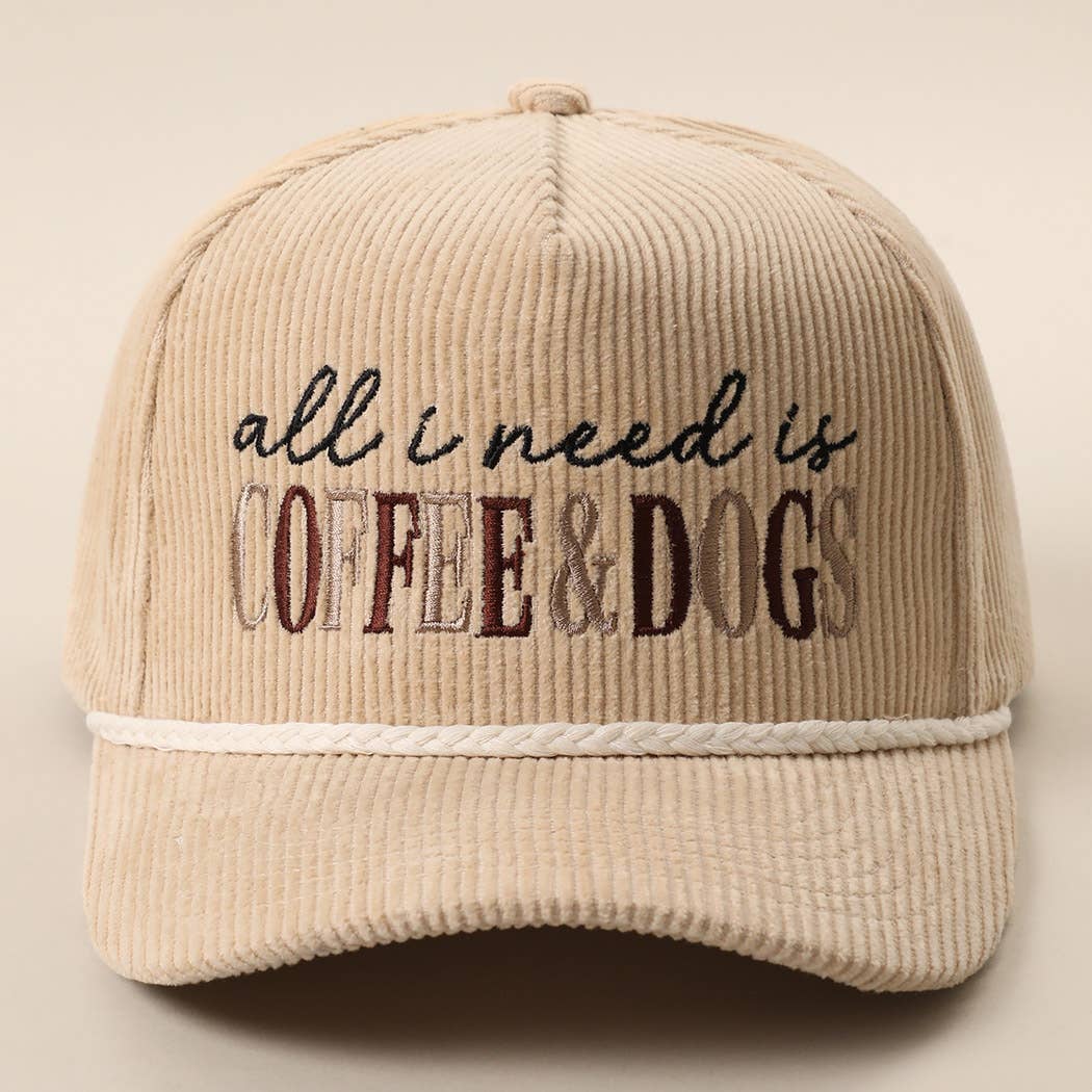 Fashion City - All I Need Is Coffee & Dogs Corduroy Rope Trucker Hat