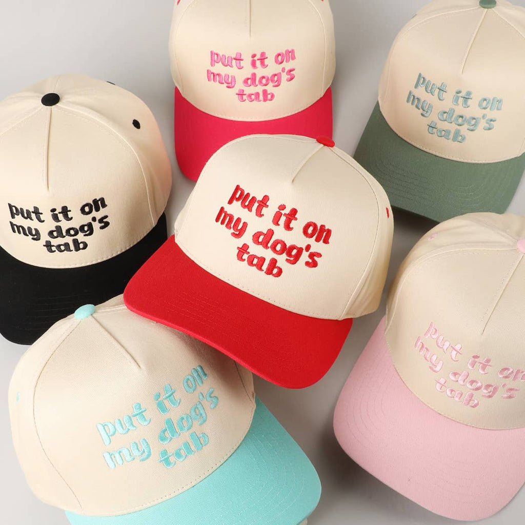 Fashion City - Put it on my dog's tab Two Tone Trucker Hat